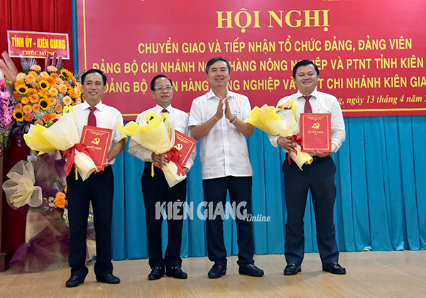 Kiên Giang chuyển giao 15 chi, đảng bộ về Đảng bộ Agribank Việt Nam